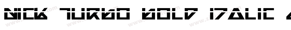 Nick Turbo Bold Italic Las字体转换